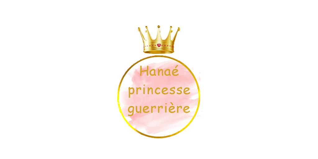 HANAE PRINCESSE GUERRIÈRE
